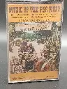 Cassette “Music of the Far West” – Colorado Rangers, folklore western non testé !