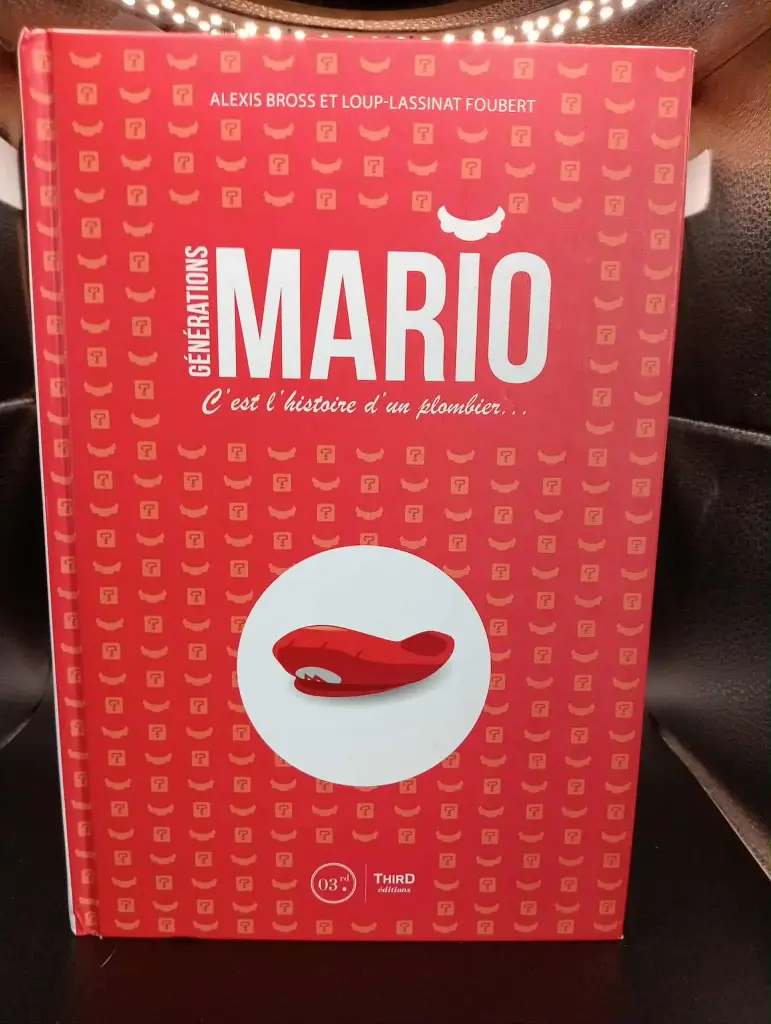 Generations of Mario – The Story of a Plumber…📘 Book in French