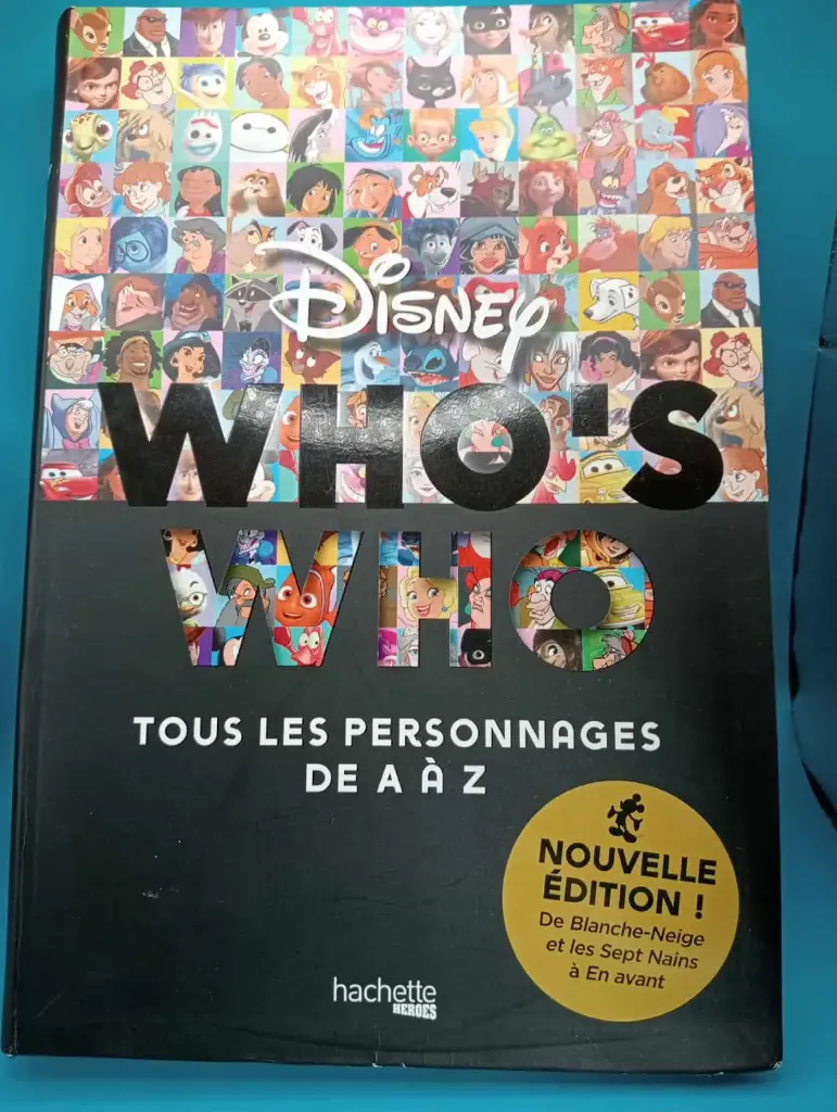 Disney Who’s Who – Todos Los Personajes de A a Z – Francés – Nuevo sin embalaje