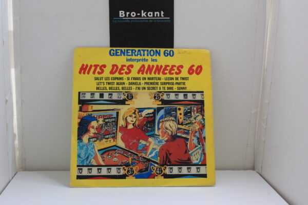 45T - 1981 Génération 60 - Hit des années 60